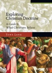 exploring-christian-doctrine-guide-what-christians-believe-tony-lane-hardcover-cover-art